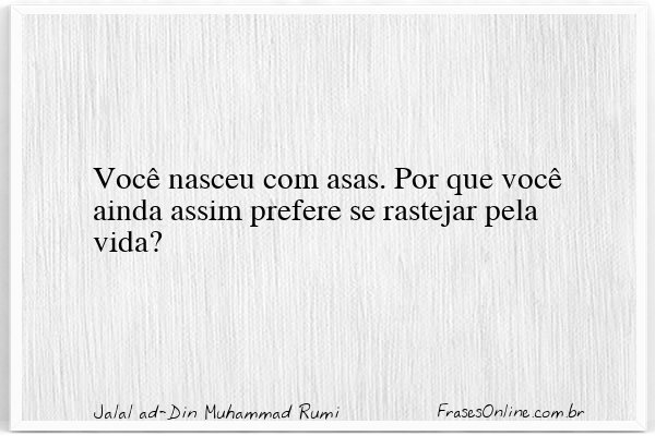 Frase de Jalal ad-Din Muhammad Rumi