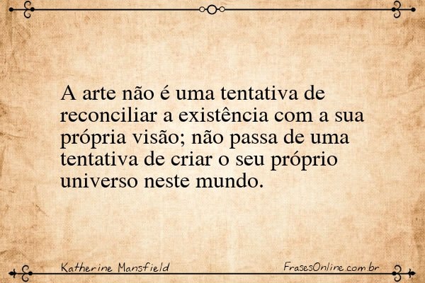 Frase de Katherine Mansfield