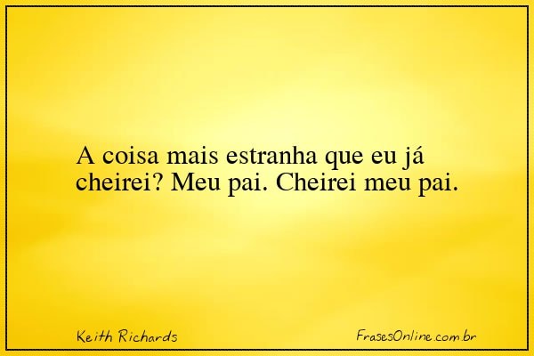 Frase de Keith Richards