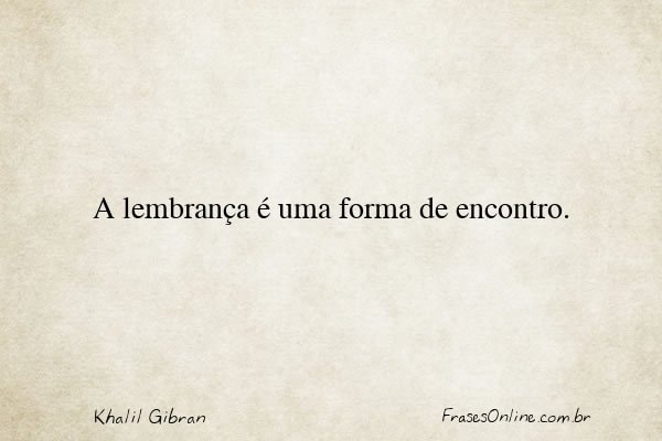 Frase de Khalil Gibran