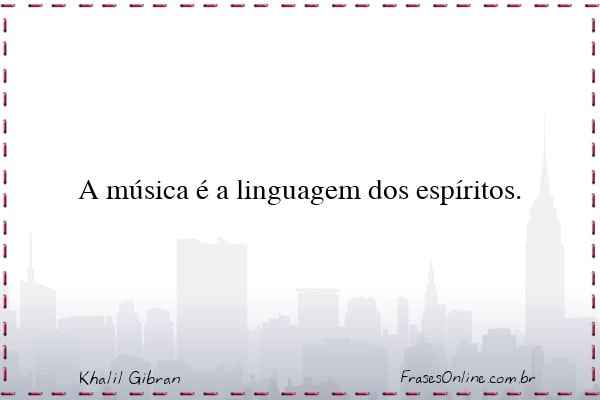 Frase de Khalil Gibran