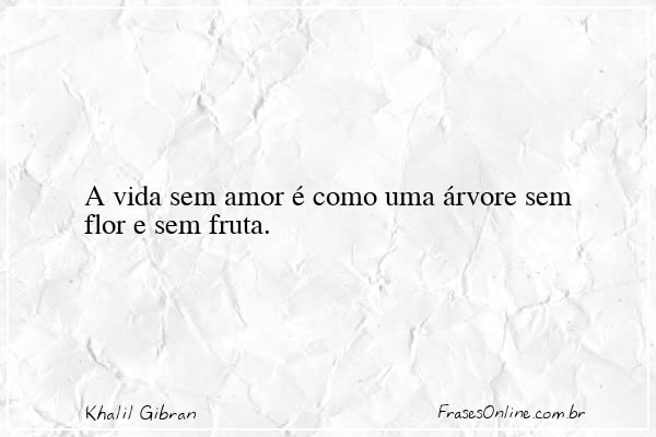 Frase de Khalil Gibran
