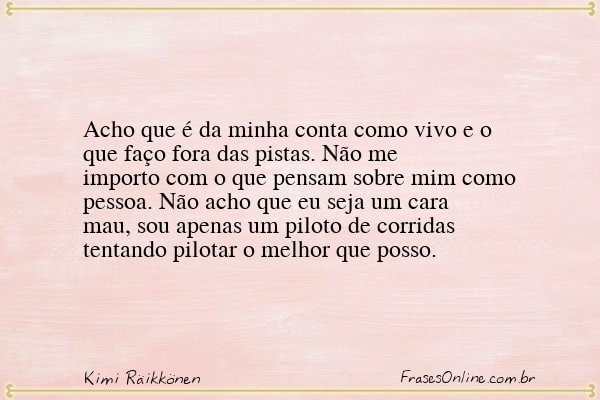 Frase de Kimi Räikkönen