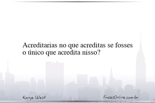 Frase de Kanye West