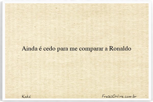 Frase de Kaká
