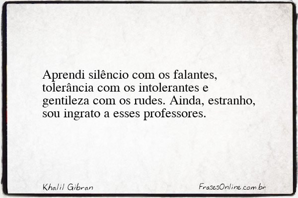 Frase de Khalil Gibran