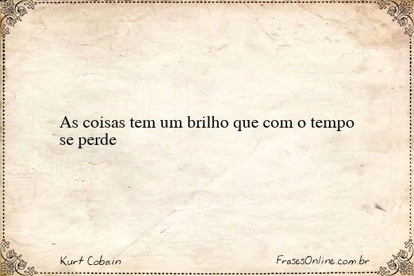 Frase de Kurt Cobain