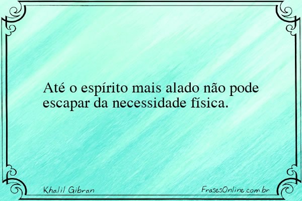 Frase de Khalil Gibran