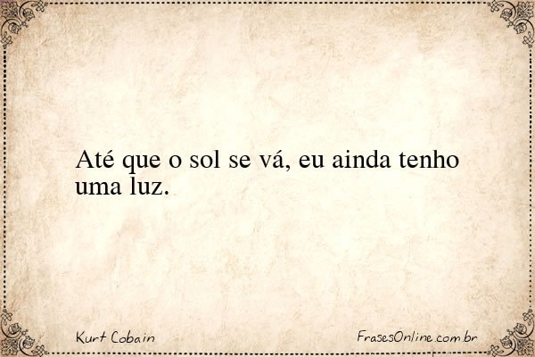 Frase de Kurt Cobain