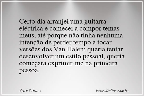 Frase de Kurt Cobain