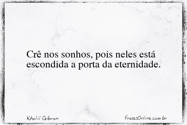 Frase de Khalil Gibran