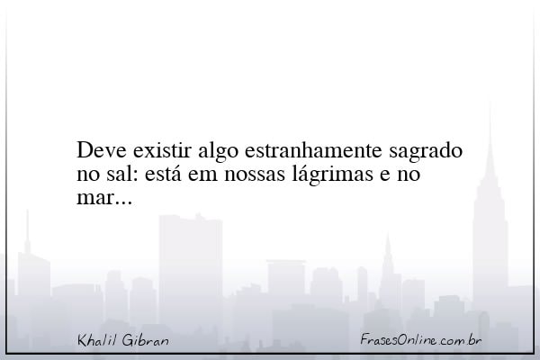 Frase de Khalil Gibran