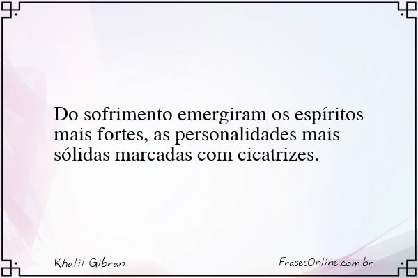 Frase de Khalil Gibran