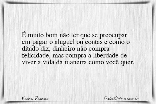 Frase de Keanu Reeves