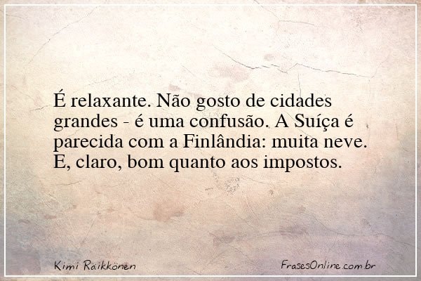 Frase de Kimi Räikkönen