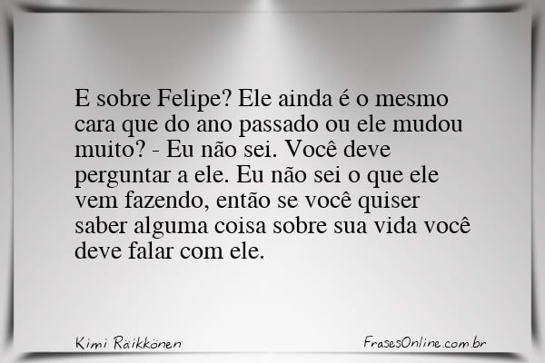 Frase de Kimi Räikkönen