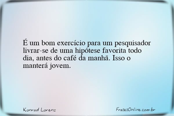 Frase de Konrad Lorenz