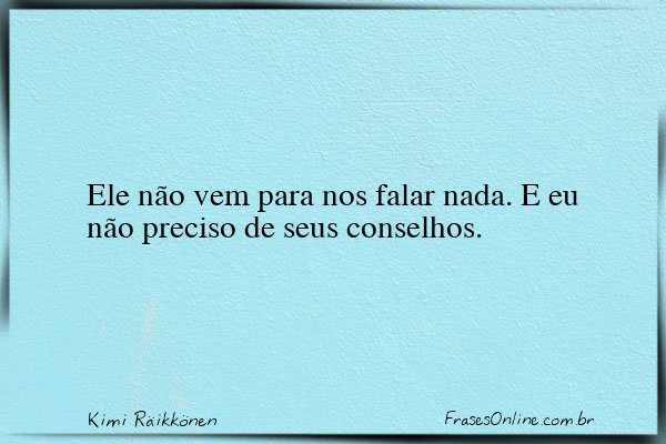 Frase de Kimi Räikkönen