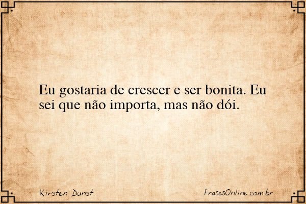 Frase de Kirsten Dunst