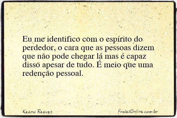 Frase de Keanu Reeves