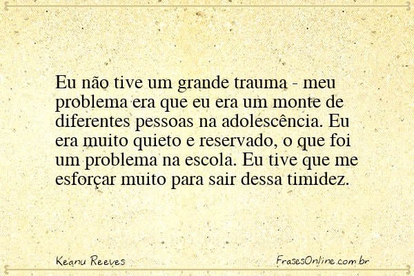 Frase de Keanu Reeves