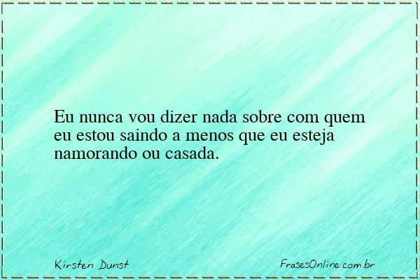 Frase de Kirsten Dunst