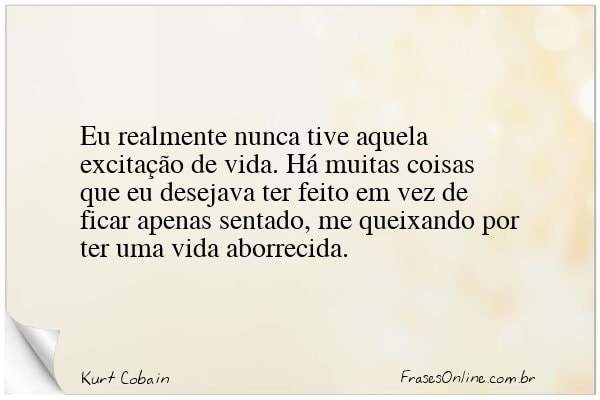 Frase de Kurt Cobain