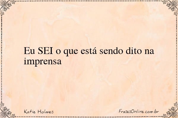 Frase de Katie Holmes