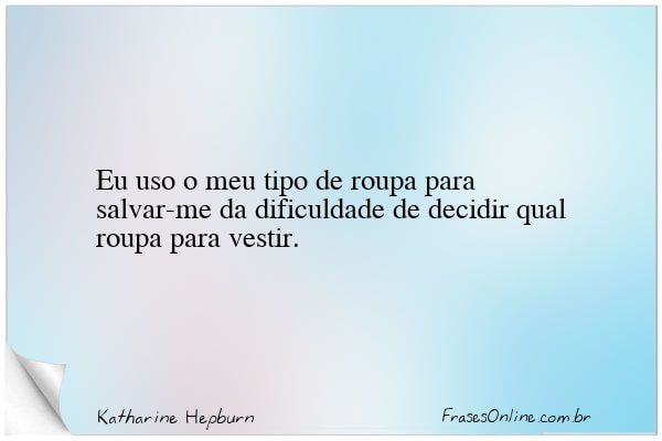 Frase de Katharine Hepburn