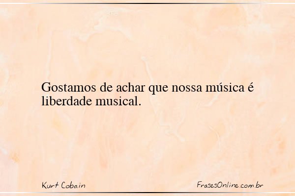 Frase de Kurt Cobain
