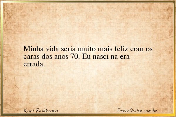 Frase de Kimi Räikkönen