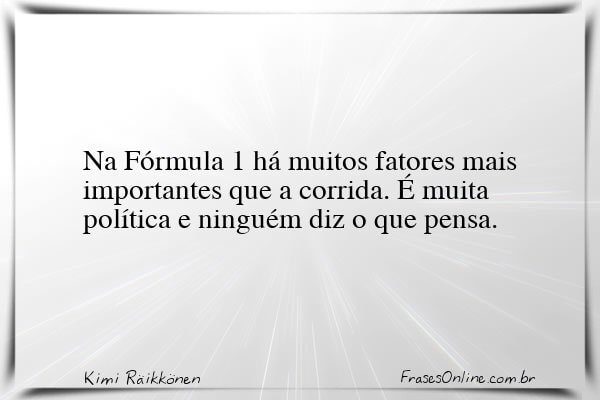 Frase de Kimi Räikkönen