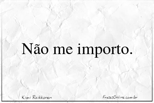 Frase de Kimi Räikkönen