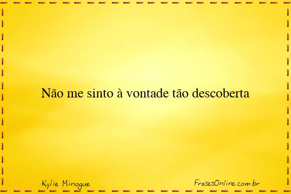 Frase de Kylie Minogue