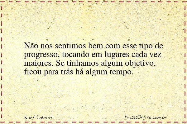 Frase de Kurt Cobain