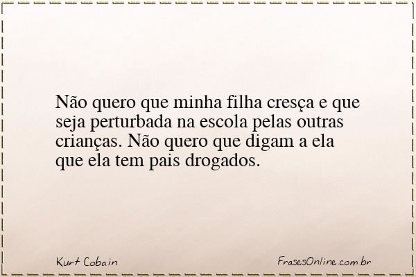 Frase de Kurt Cobain