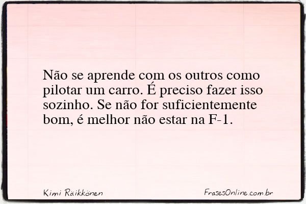 Frase de Kimi Räikkönen