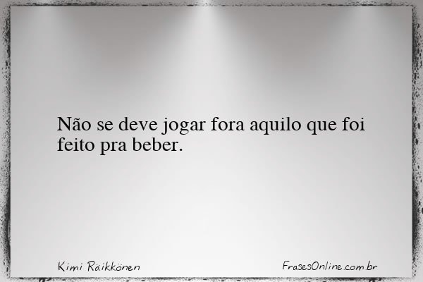 Frase de Kimi Räikkönen