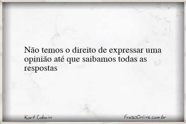 Frase de Kurt Cobain