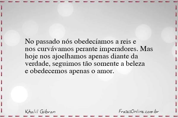 Frase de Khalil Gibran