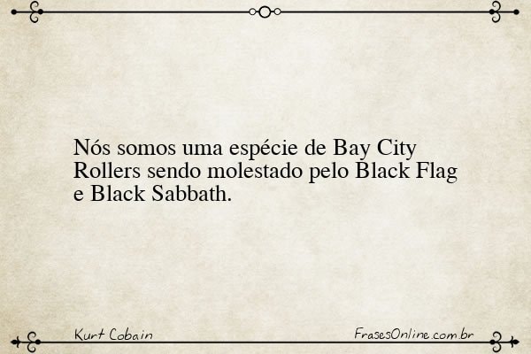 Frase de Kurt Cobain