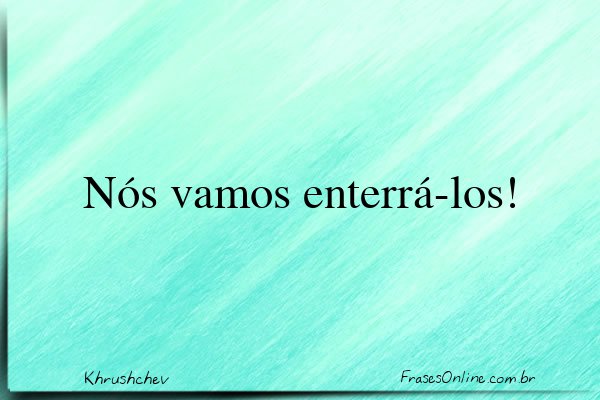 Frase de Khrushchev