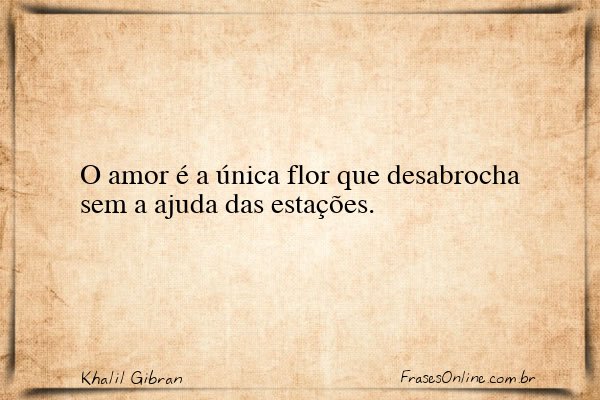 Frase de Khalil Gibran