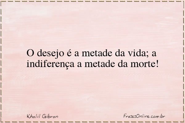 Frase de Khalil Gibran