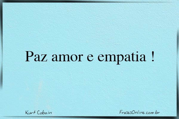 Frase de Kurt Cobain