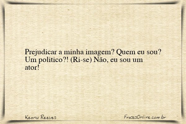 Frase de Keanu Reeves