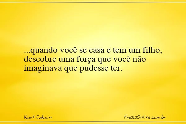 Frase de Kurt Cobain