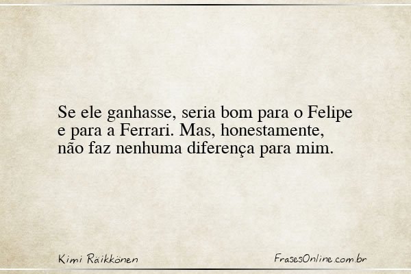 Frase de Kimi Räikkönen