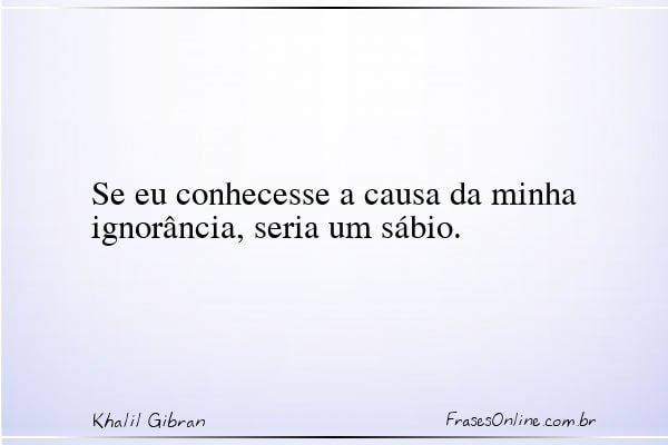 Frase de Khalil Gibran