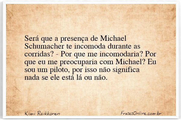 Frase de Kimi Räikkönen